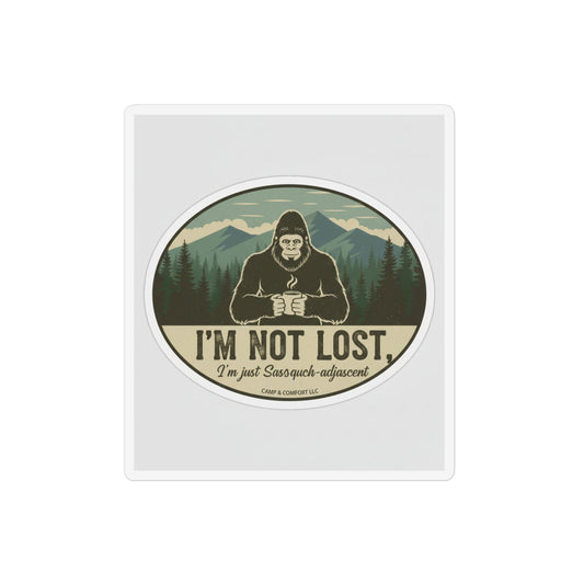 Sasquatch “I’m Not Lost” Custom Shape Magnet — Funny Camping Outdoors Sticker Magnet