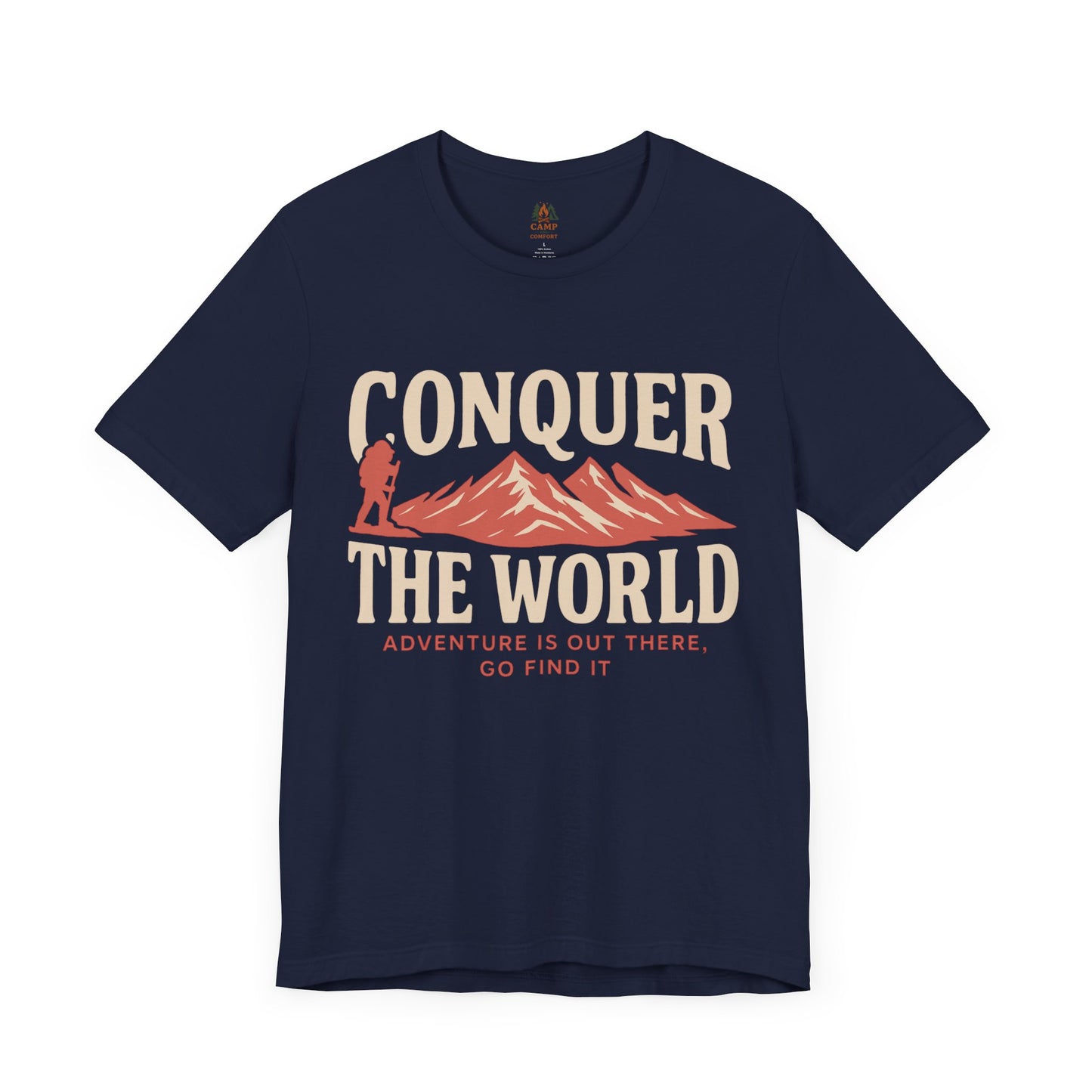 Adventure Seeker Tee - Conquer the World - Unisex Short Sleeve Shirt for Outdoor Lovers, Travel Enthusiasts, Gift for Adventurers