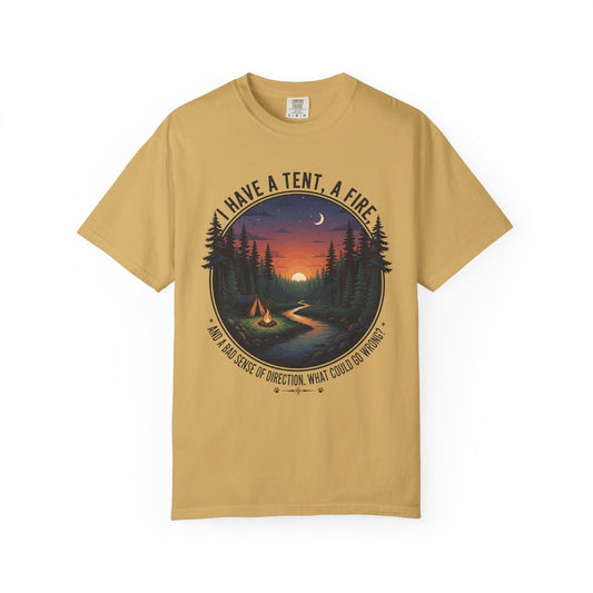 The I have a tent a fire and a bad sense of direction T-Shirt featuring funny text and a minimalist campfire graphic on a soft cotton tee.