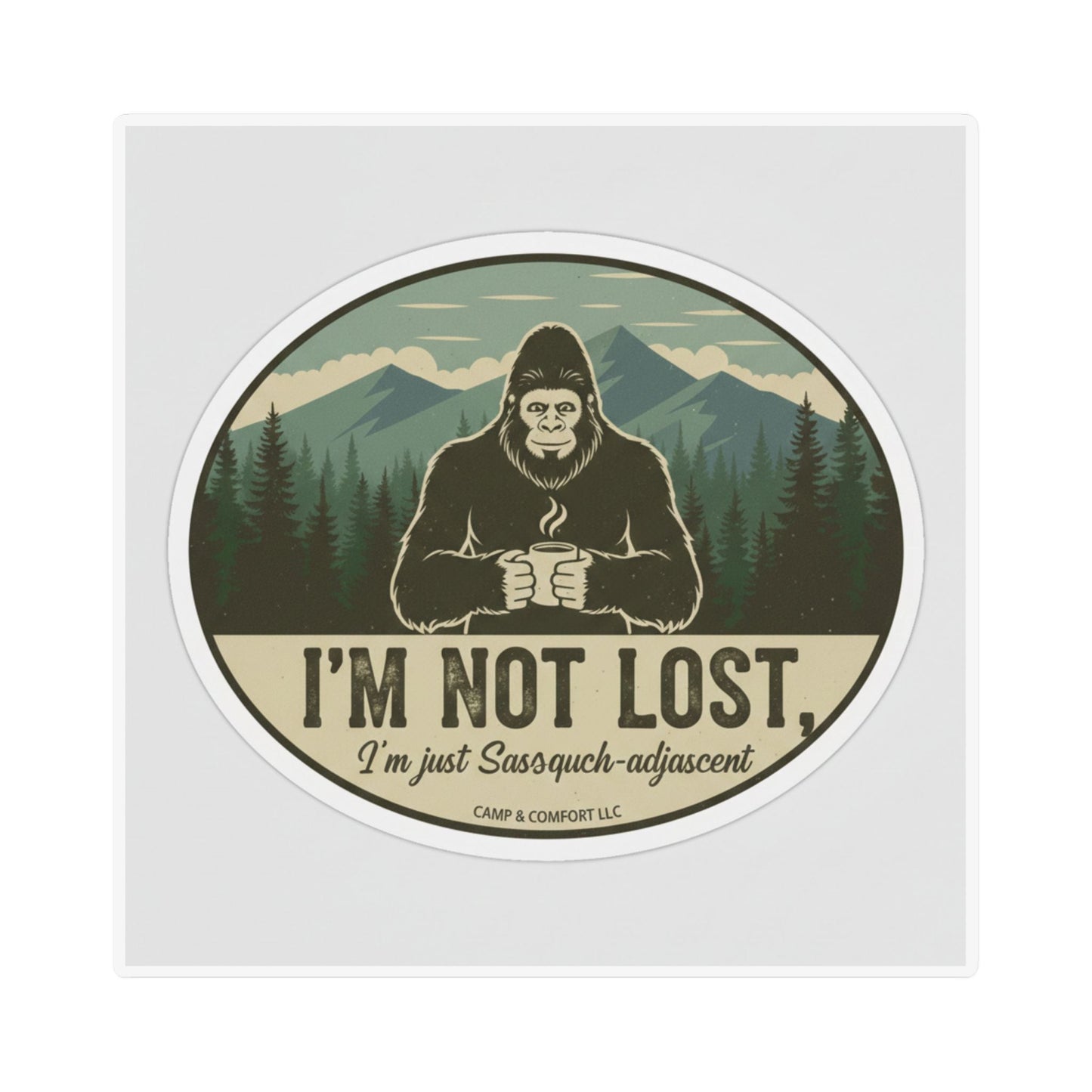 Bigfoot 'I'm Not Lost' Magnet featuring a silhouette of Sasquatch and vintage-style text."