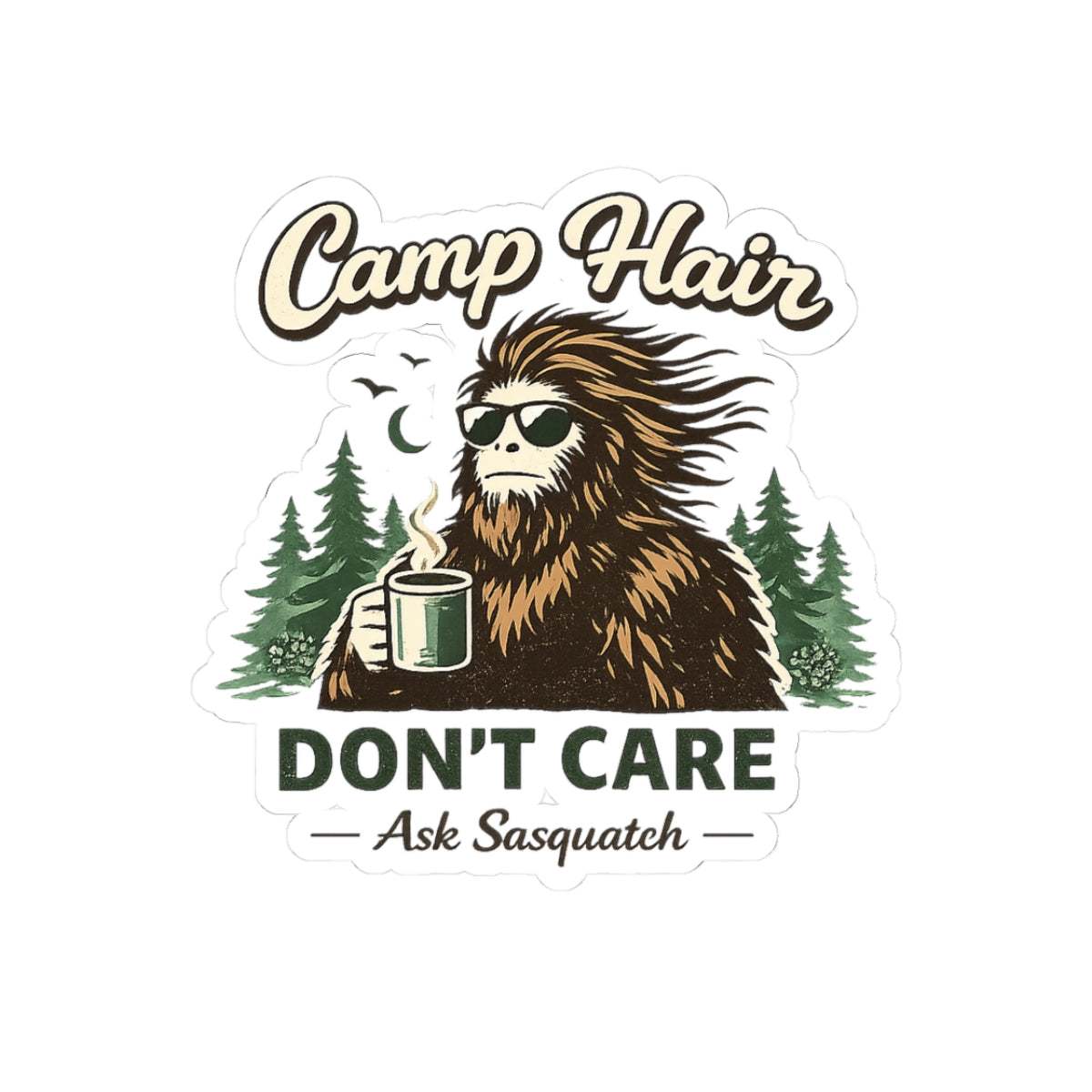 Squatch Crazy Hair Kiss-Cut Bigfoot stickers with camp hair design, weather-resistant vinyl decals