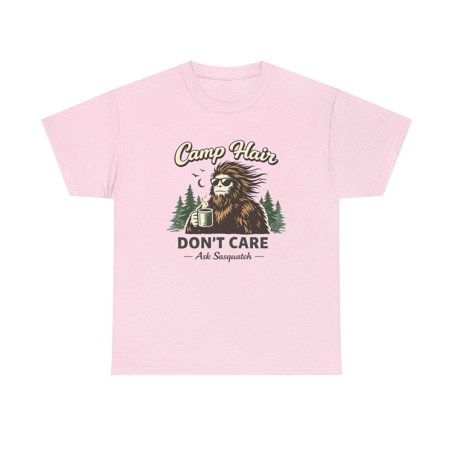 Camp Hair Don't Care T-shirt with Bigfoot woodsman graphic and camping theme in natural cotton
