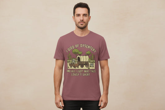 Humorous pioneer-themed Funny Dysentery T-shirt with wagon and dark humor design for outdoor and gaming fans